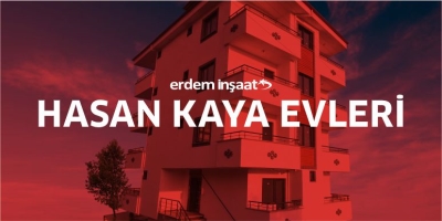 Erdem İnşaat Hasan Kaya Projesi