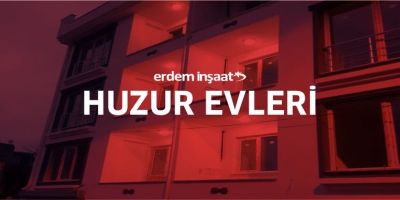 Erdem İnşaat Bursa Huzur Evleri