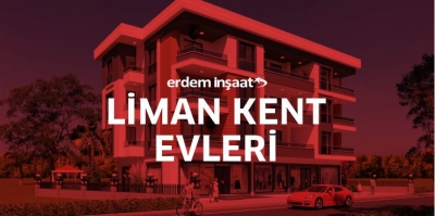 Erdem İnşaat - Liman Kent Evleri