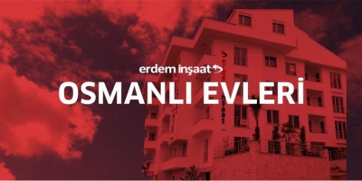 Erdem İnşaat Armutlu Osmanlı Evleri